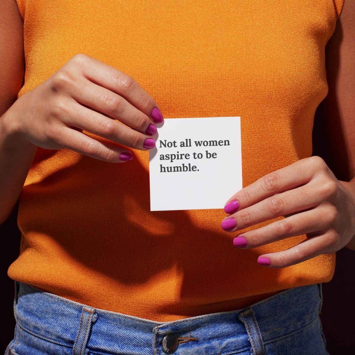 Don't Be Humble Magnet