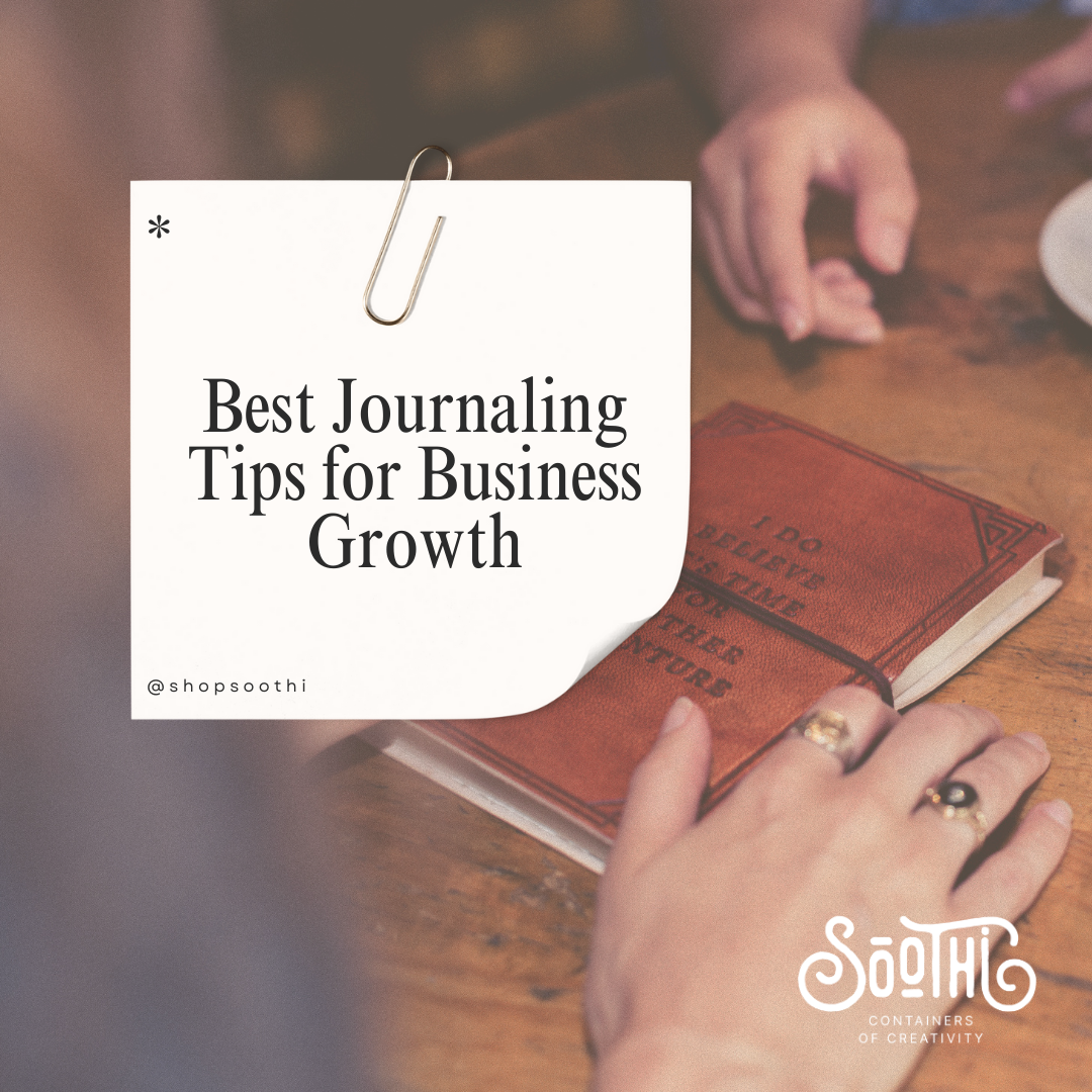 Best Journaling Tips for Business Growth