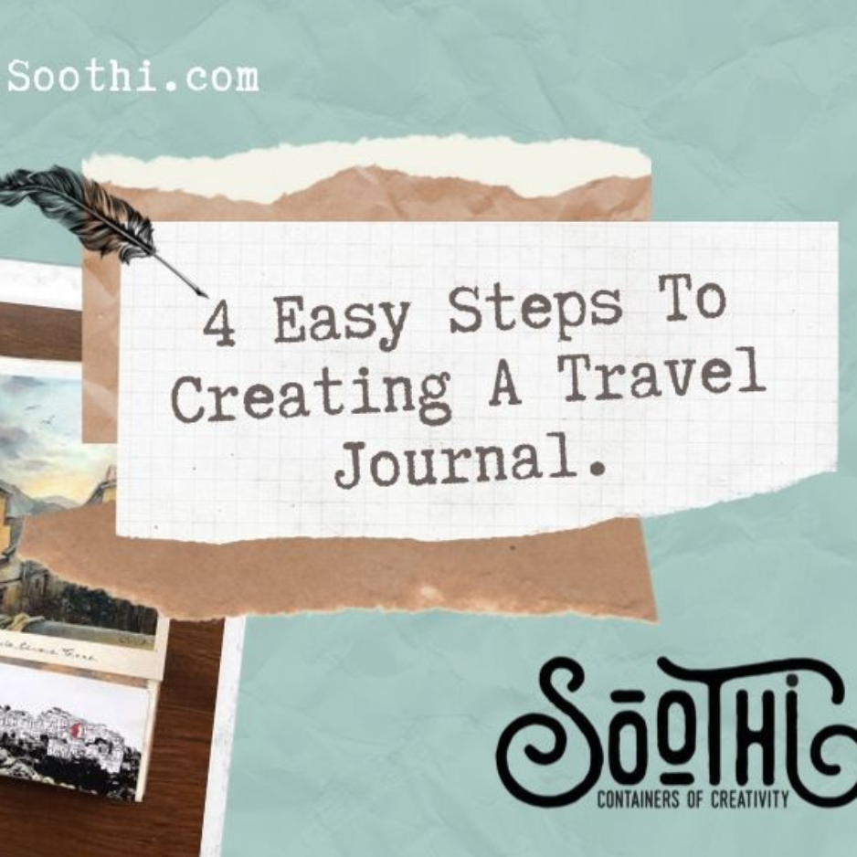 4 Easy Step To Creating A Travel Journal