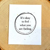 Feel Your Feelings - Plantable Card