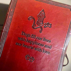 Leather Journal - Dogs Fill Our Lives with Happiness