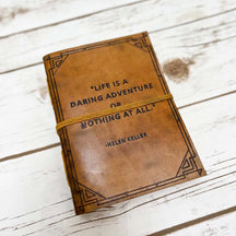 A Daring Adventure Helen Keller Quote Leather Journal - 7x5