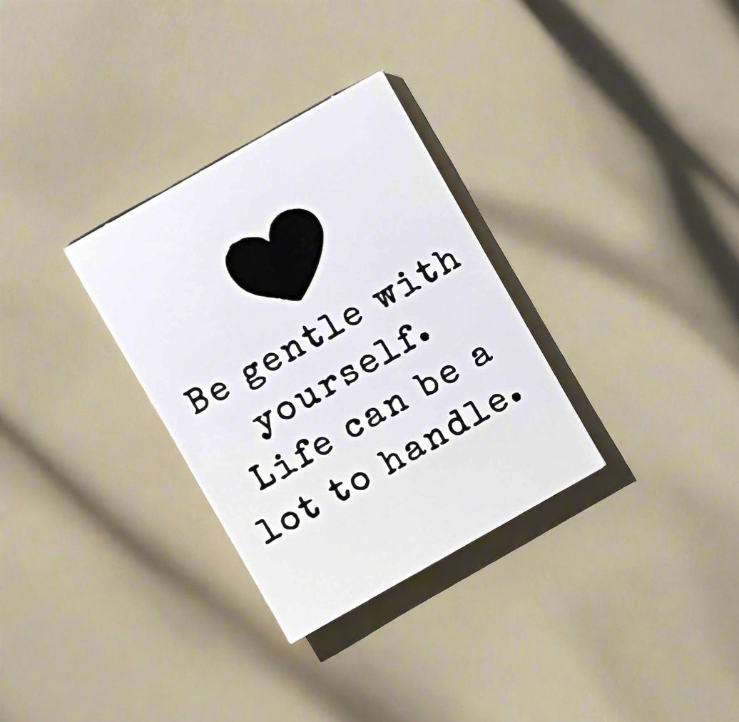 Be Gentle With Yourself Sticker