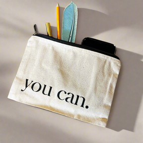 You Can - Canvas Zip Bag