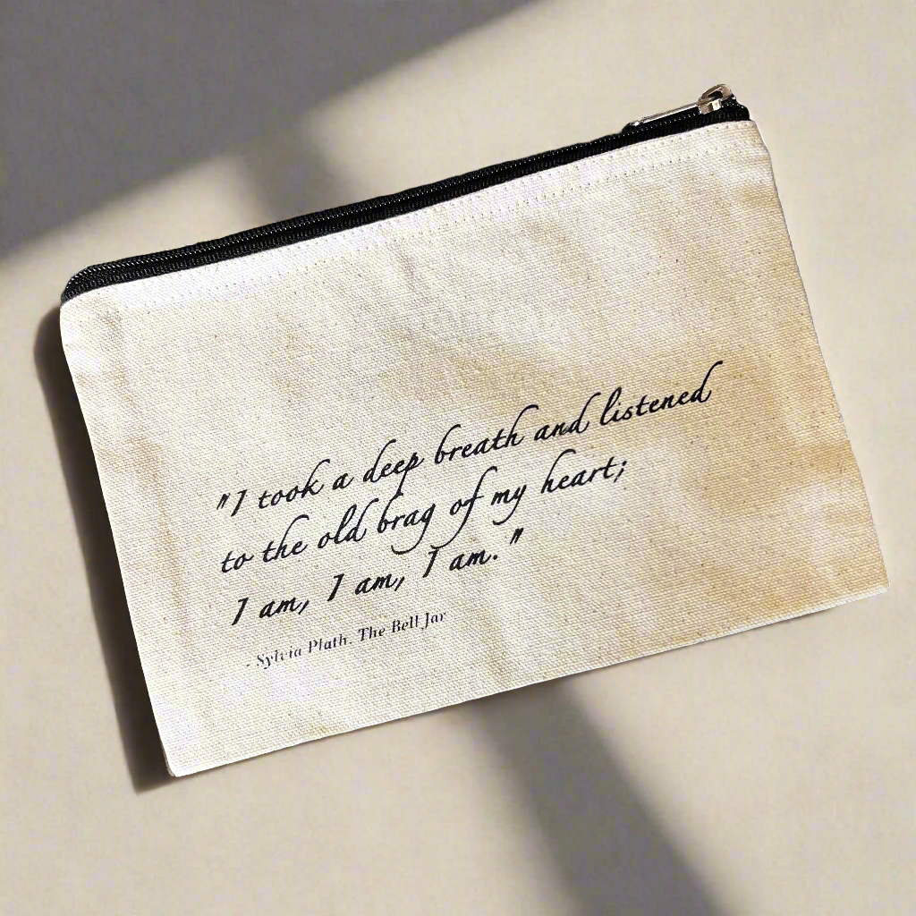 Sylvia Plath Quote - Canvas Zip Bag