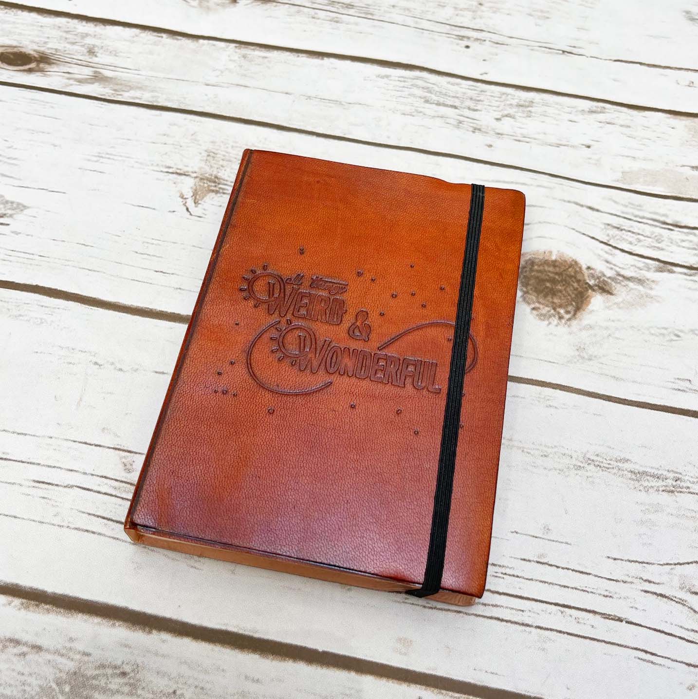 Weird And Wonderful Quote Leather Journal - 5x7 Lined