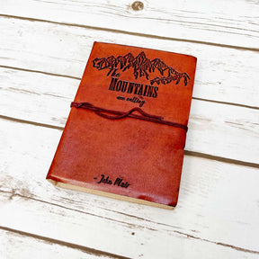 The Mountains Are Calling John Muir Quote Leather Journal - 7x5