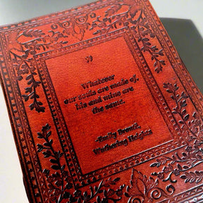 Handmade Leather Journal -"Whatever Our Souls Are Made Of"