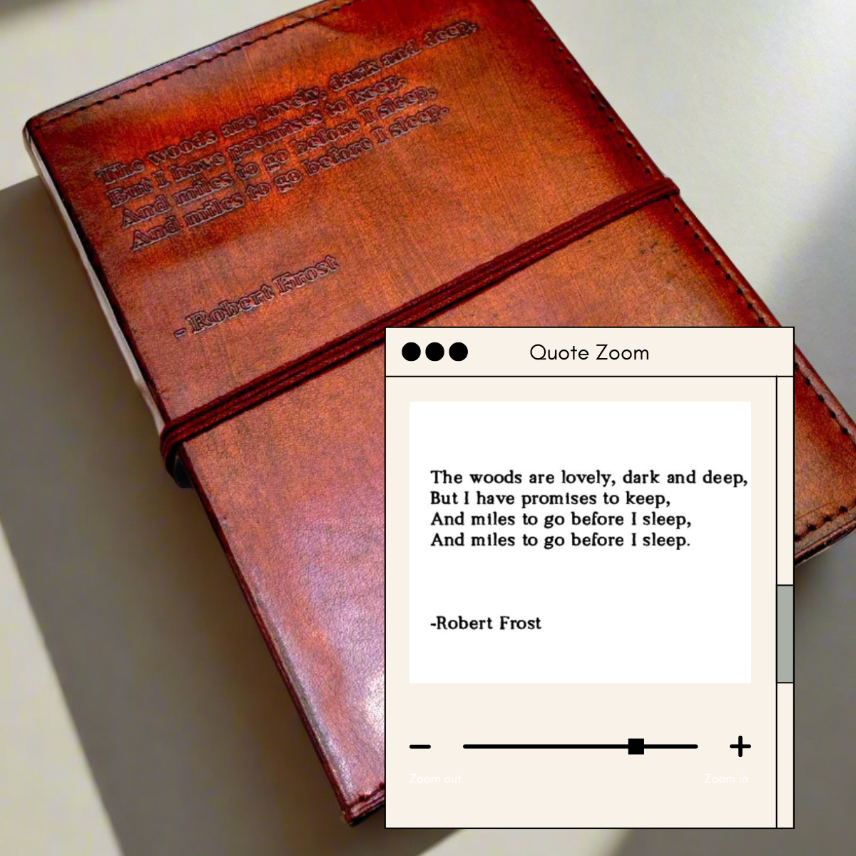 Robert Frost Refillable Leather Journal - "The Woods Are Lovely" Quote